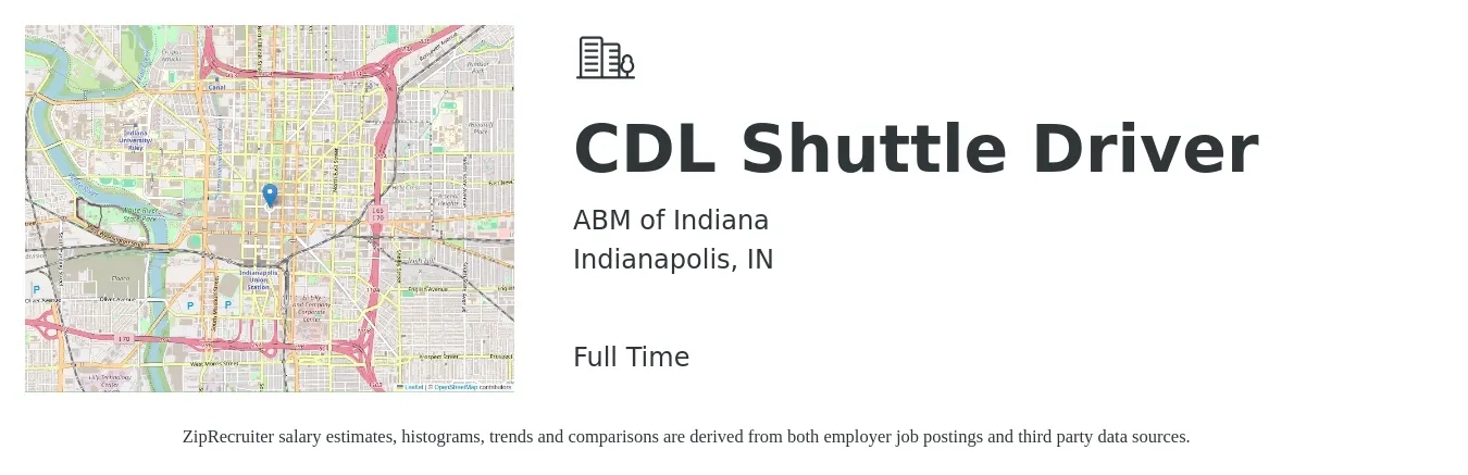 ABM of Indiana job posting for a CDL Shuttle Driver in Indianapolis, IN with a salary of $17 to $22 Hourly with a map of Indianapolis location.