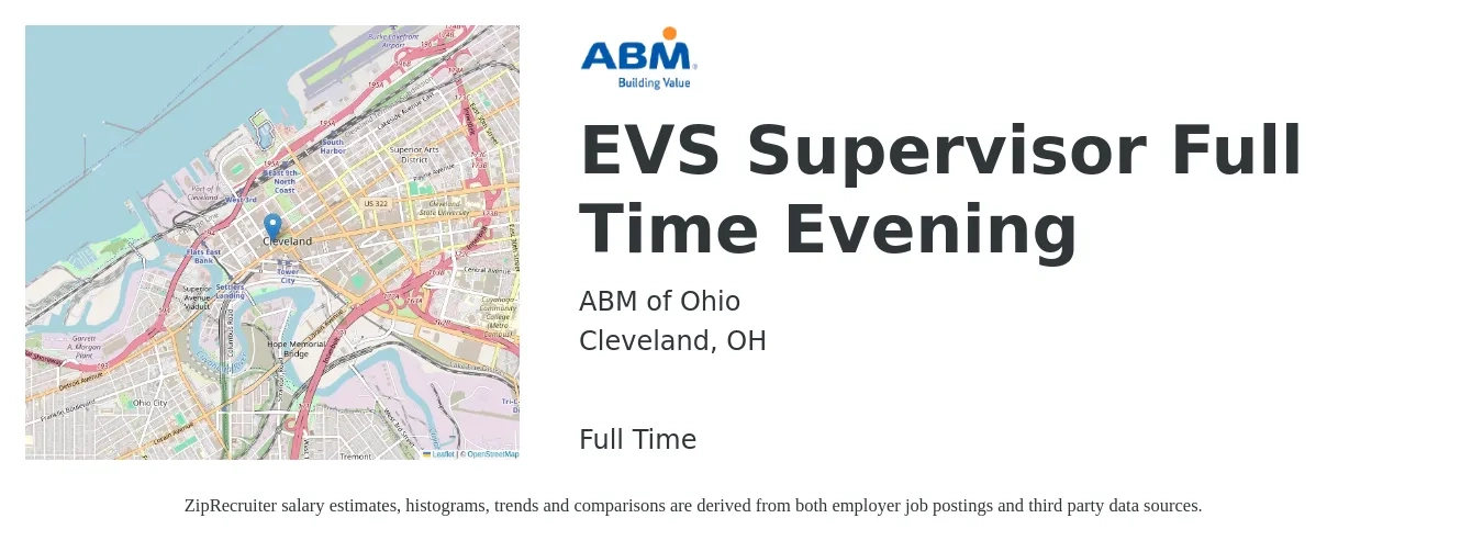 ABM of Ohio job posting for a EVS Supervisor Full Time Evening in Cleveland, OH with a salary of $20 to $34 Hourly with a map of Cleveland location.