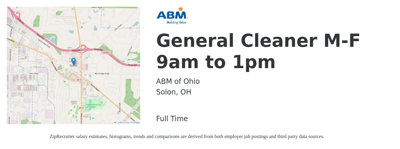 ABM of Ohio job posting for a General Cleaner M-F 9am to 1pm in Solon, OH with a salary of $13 to $15 Hourly with a map of Solon location.