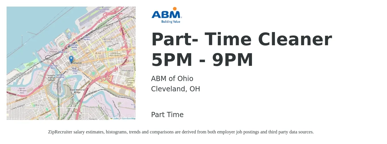 ABM of Ohio job posting for a Part- Time Cleaner 5PM - 9PM in Cleveland, OH with a salary of $14 to $16 Hourly with a map of Cleveland location.