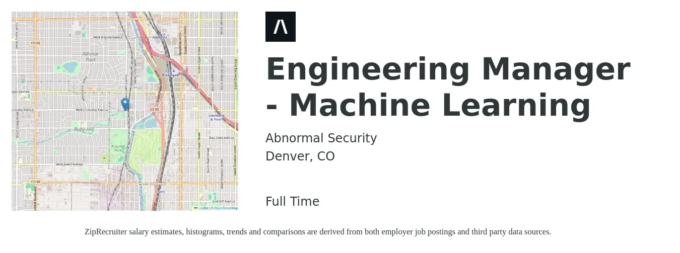 Abnormal Security job posting for a Engineering Manager - Machine Learning in Denver, CO with a salary of $119,900 to $178,100 Yearly with a map of Denver location.
