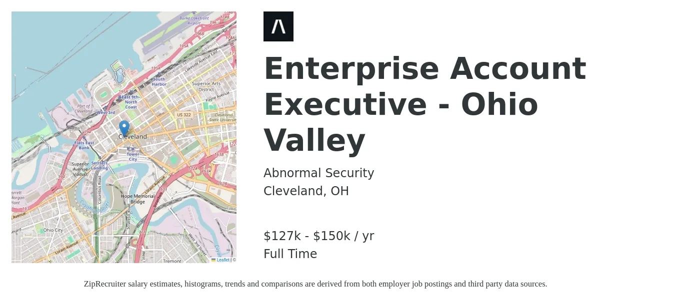 Abnormal Security job posting for a Enterprise Account Executive - Ohio Valley in Cleveland, OH with a salary of $127,500 to $150,000 Yearly with a map of Cleveland location.