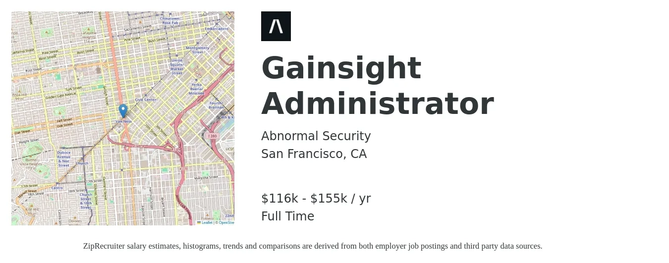 Abnormal Security job posting for a Gainsight Administrator in San Francisco, CA with a salary of $82,500 to $122,500 Yearly with a map of San Francisco location.