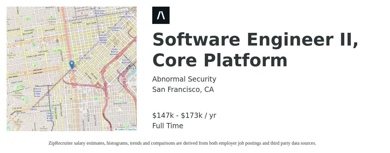 Abnormal Security job posting for a Software Engineer II, Core Platform in San Francisco, CA with a salary of $147,200 to $173,200 Yearly with a map of San Francisco location.
