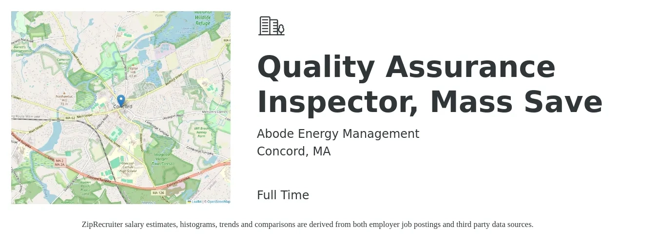 Abode Energy Management job posting for a Quality Assurance Inspector, Mass Save in Concord, MA with a salary of $72,000 Yearly with a map of Concord location.