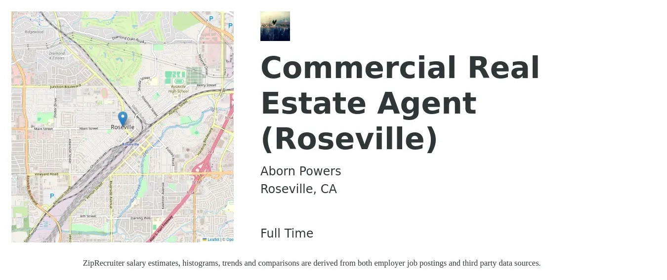 Aborn Powers job posting for a Commercial Real Estate Agent (Roseville) in Roseville, CA with a salary of $85,400 to $125,800 Yearly with a map of Roseville location.