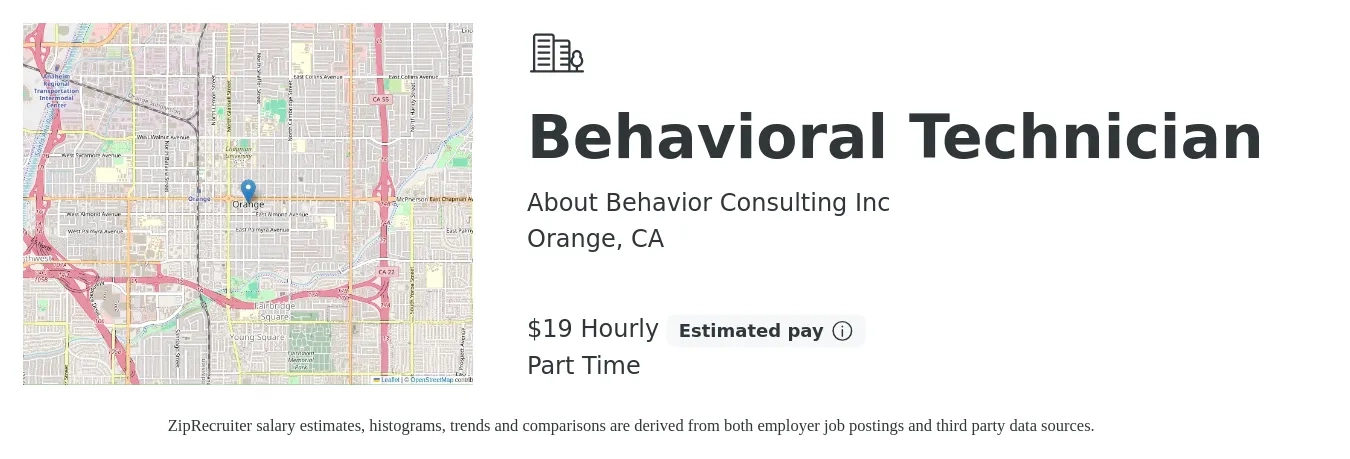 About Behavior Consulting Inc job posting for a Behavioral Technician in Orange, CA with a salary of $20 Hourly with a map of Orange location.