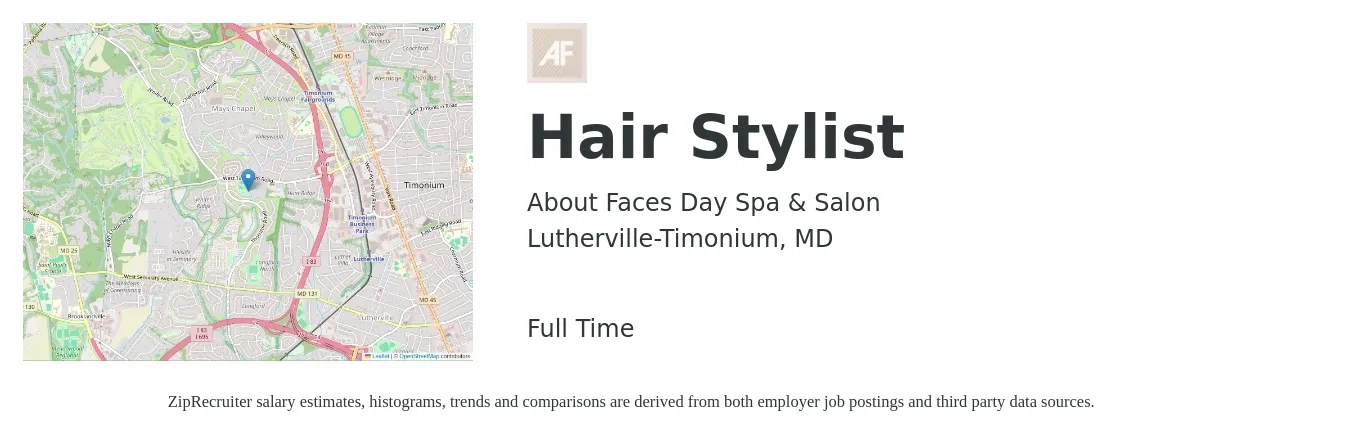 About Faces Day Spa & Salon job posting for a Hair Stylist in Lutherville-Timonium, MD with a salary of $16 to $24 Hourly with a map of Lutherville-Timonium location.