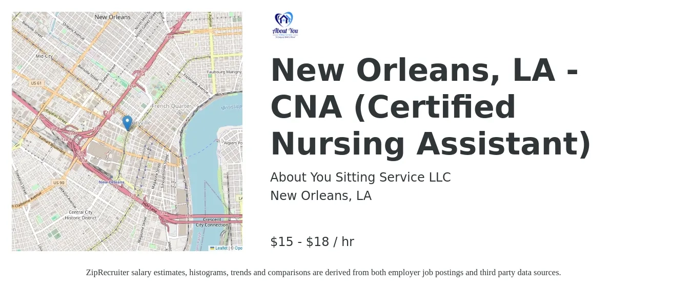 About You Sitting Service LLC job posting for a New Orleans, LA - CNA (Certified Nursing Assistant) in New Orleans, LA with a salary of $16 to $19 Hourly with a map of New Orleans location.