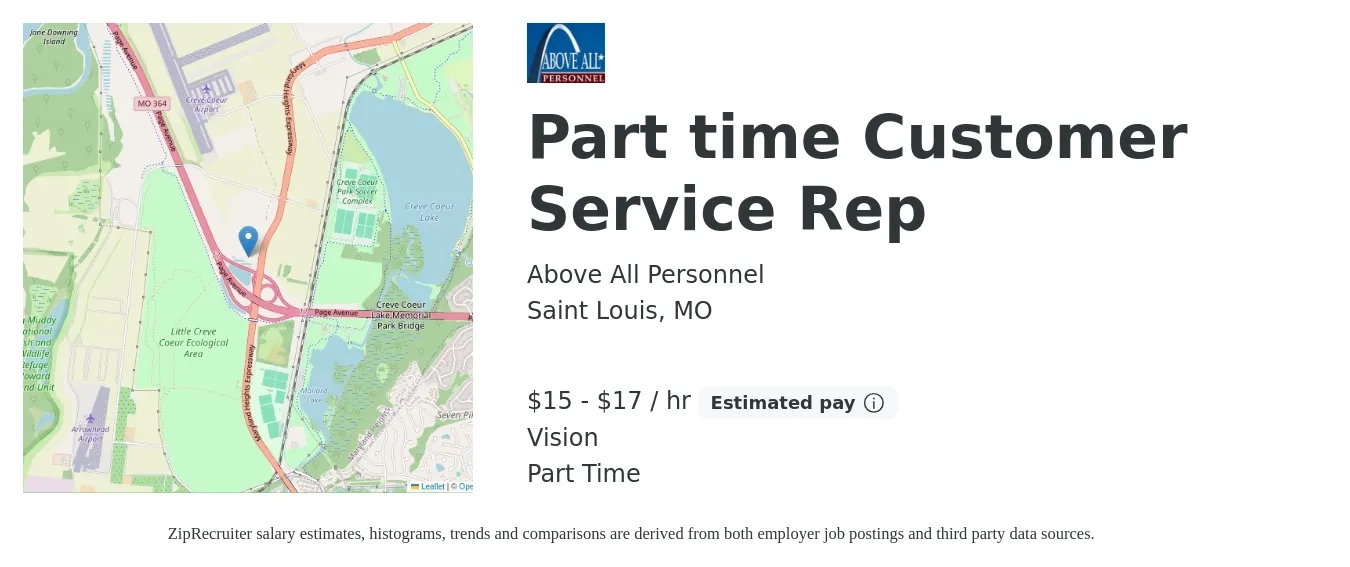 Above All Personnel job posting for a Part time Customer Service Rep in Saint Louis, MO with a salary of $16 to $18 Hourly and benefits including vision with a map of Saint Louis location.
