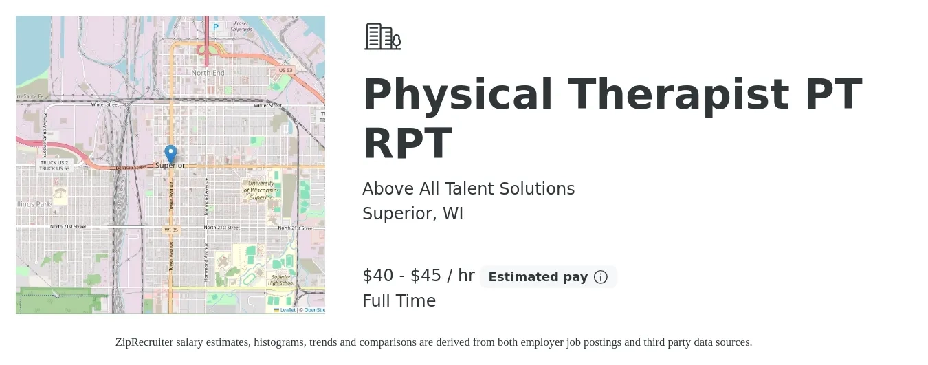Above All Talent Solutions job posting for a Physical Therapist PT RPT in Superior, WI with a salary of $42 to $47 Hourly with a map of Superior location.