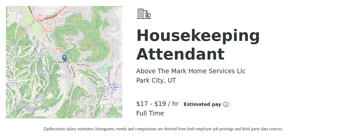 Above The Mark Home Services Llc job posting for a Housekeeping Attendant in Park City, UT with a salary of $18 to $20 Hourly with a map of Park City location.