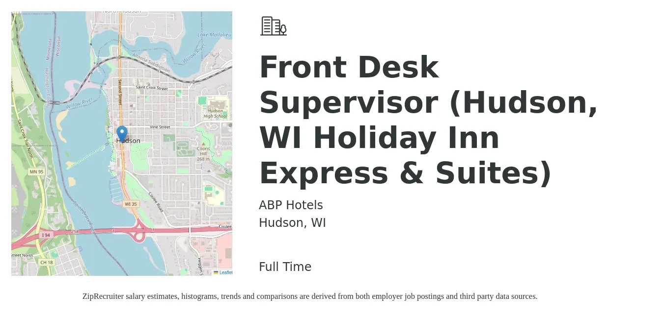 ABP Hotels job posting for a Front Desk Supervisor (Hudson, WI Holiday Inn Express & Suites) in Hudson, WI with a salary of $18 to $23 Hourly with a map of Hudson location.