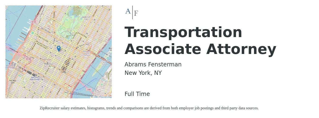 Abrams Fensterman job posting for a Transportation Associate Attorney in New York, NY with a salary of $100,000 to $115,000 Yearly with a map of New York location.