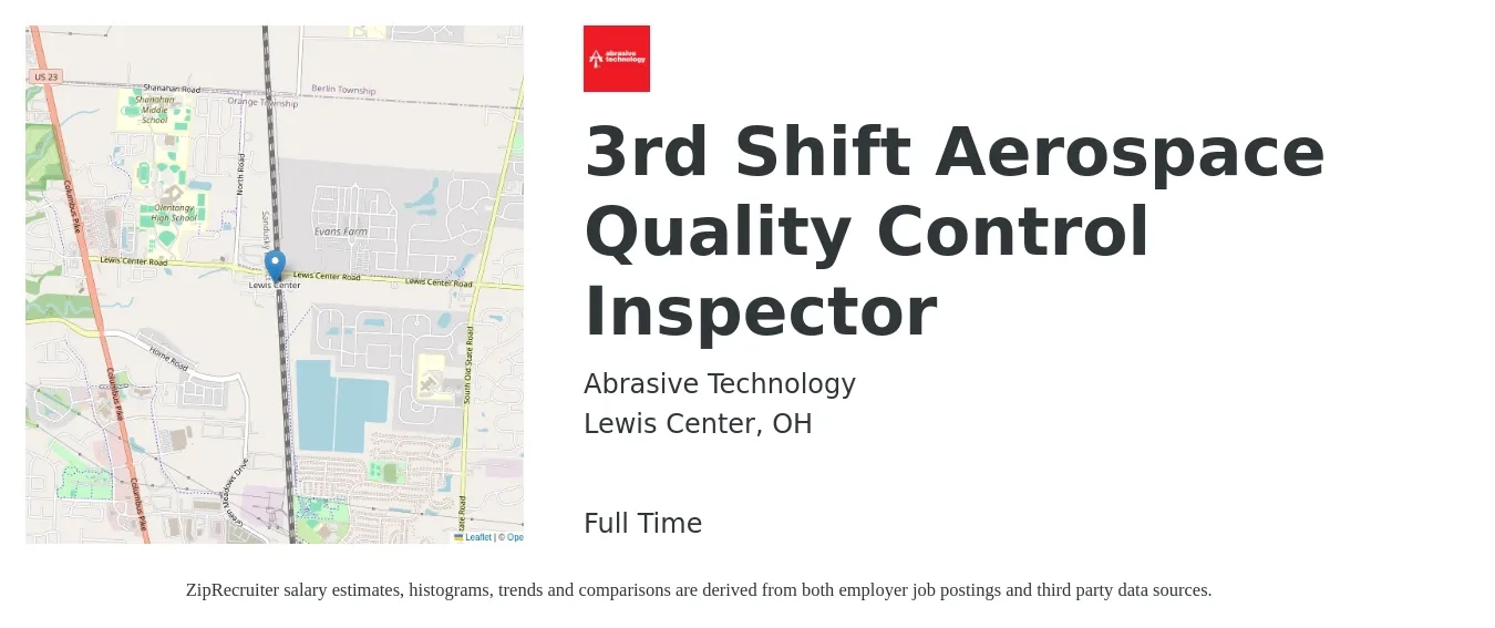 Abrasive Technology job posting for a 3rd Shift Aerospace Quality Control Inspector in Lewis Center, OH with a salary of $19 to $21 Hourly with a map of Lewis Center location.