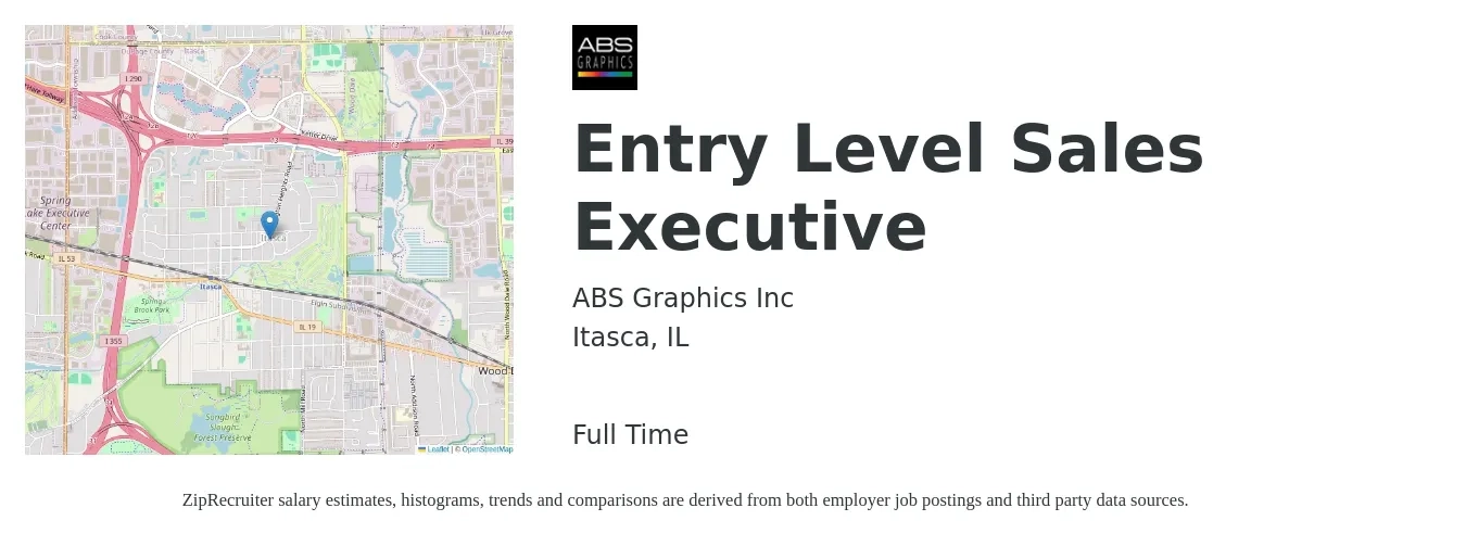 ABS Graphics Inc job posting for a Entry Level Sales Executive in Itasca, IL with a salary of $55,500 to $95,400 Yearly with a map of Itasca location.