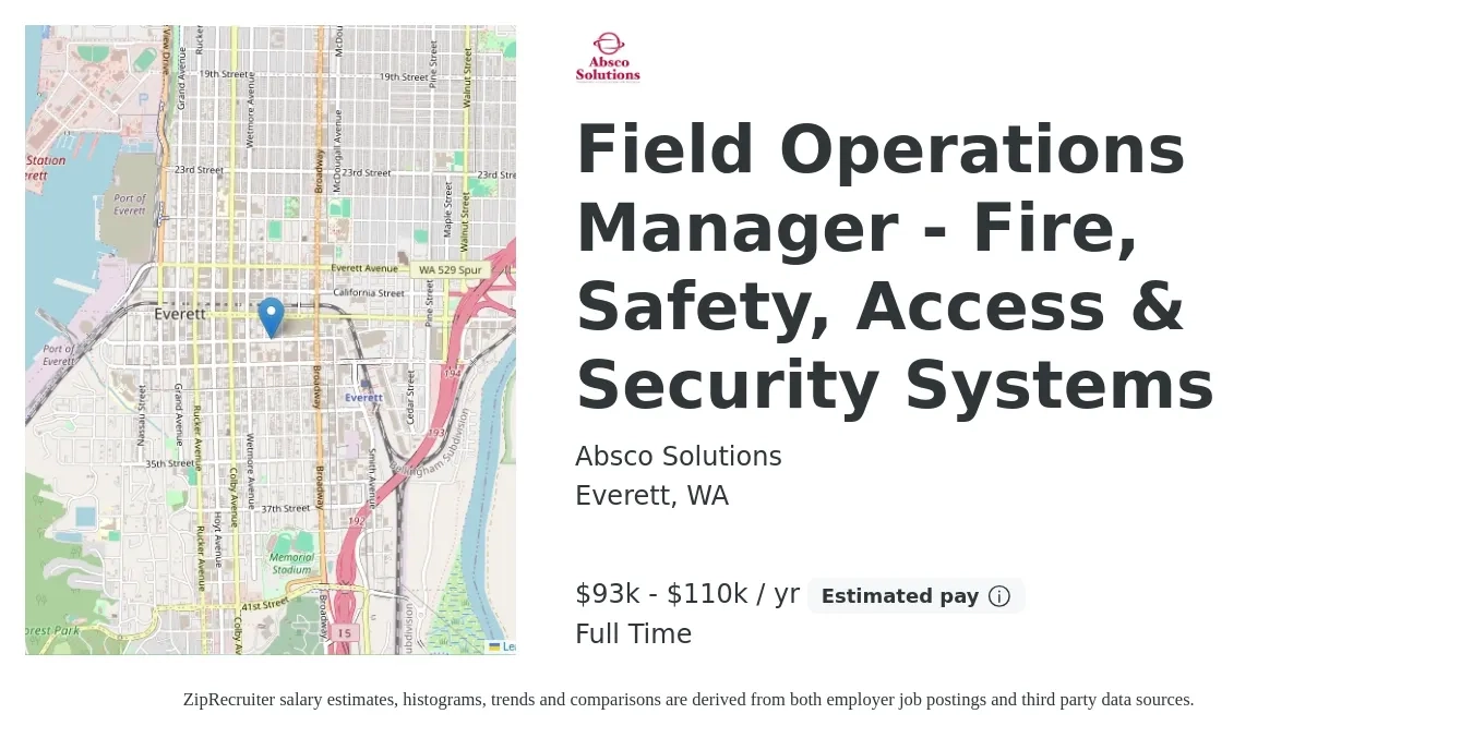 Absco Solutions job posting for a Field Operations Manager - Fire, Safety, Access & Security Systems in Everett, WA with a salary of $93,600 to $110,000 Yearly with a map of Everett location.