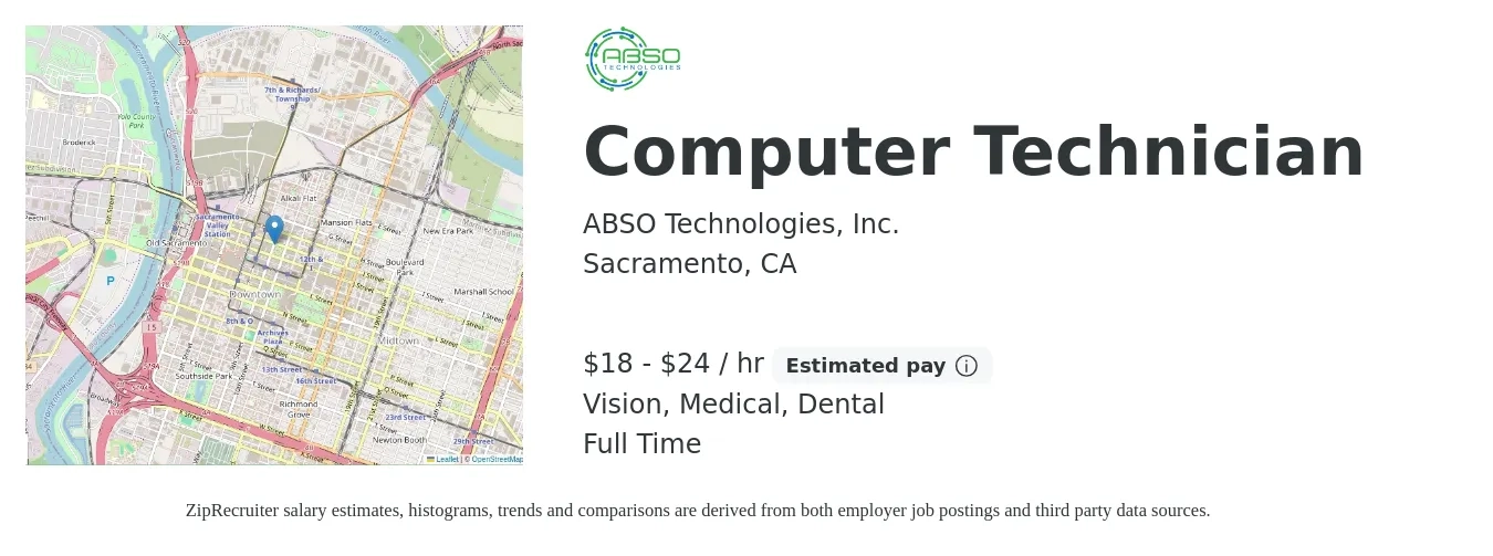 ABSO Technologies, Inc. job posting for a Computer Technician in Sacramento, CA with a salary of $19 to $25 Hourly and benefits including medical, retirement, vision, and dental with a map of Sacramento location.