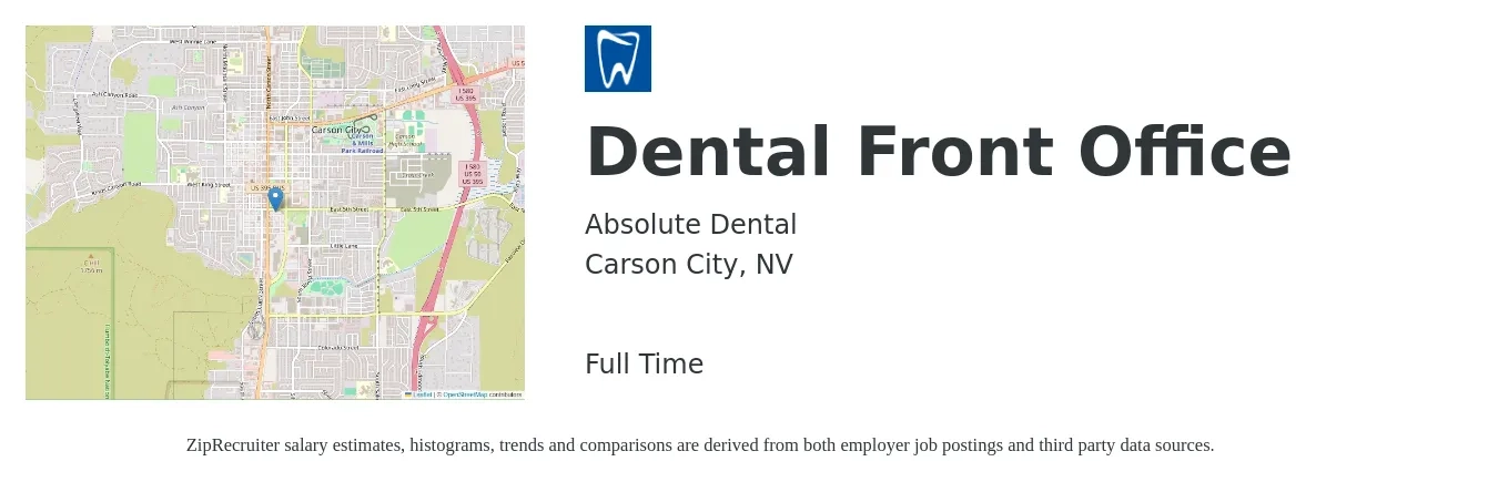 Absolute Dental job posting for a Dental Front Office in Carson City, NV with a salary of $17 Hourly with a map of Carson City location.