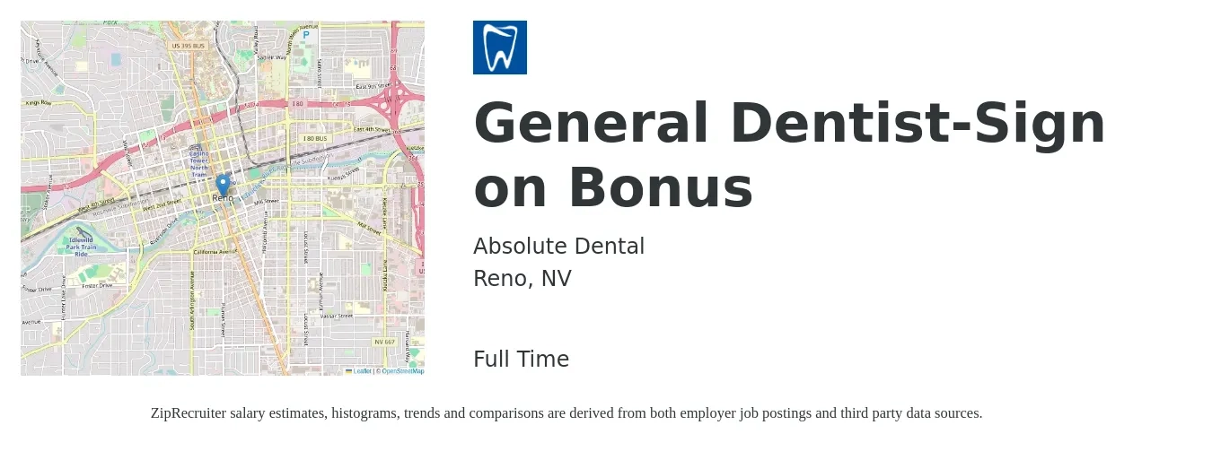 Absolute Dental job posting for a General Dentist-Sign on Bonus in Reno, NV with a salary of $400,000 Yearly with a map of Reno location.