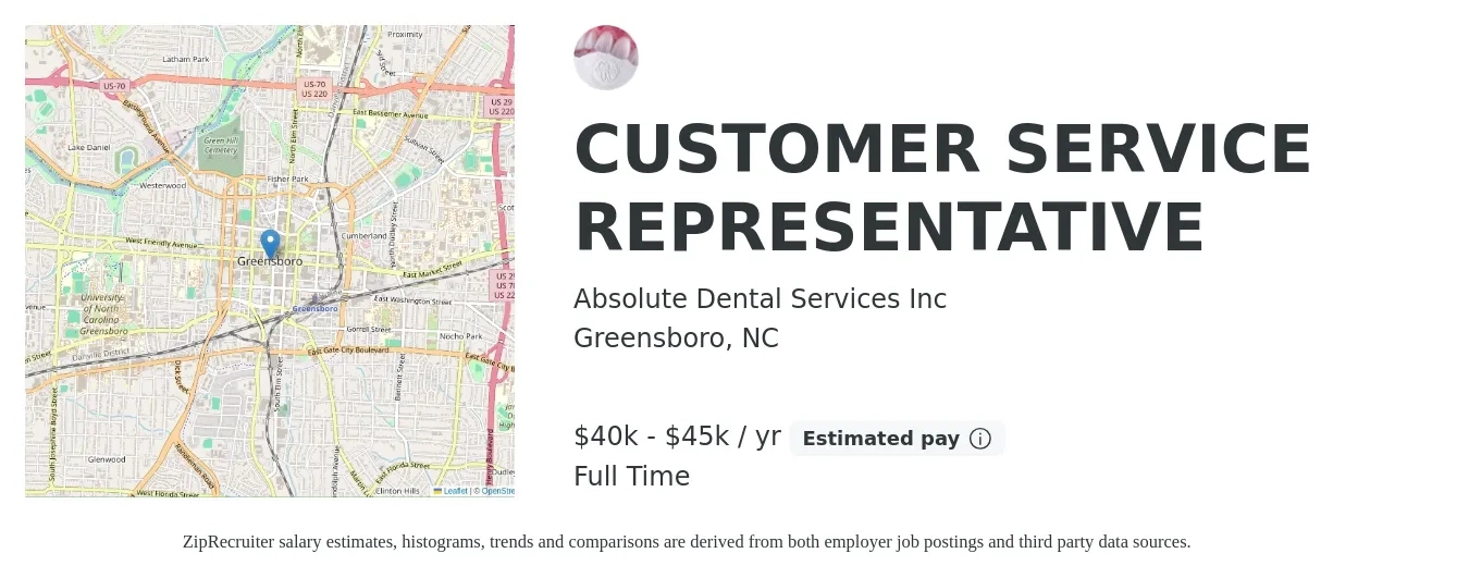 Absolute Dental Services Inc job posting for a CUSTOMER SERVICE REPRESENTATIVE in Greensboro, NC with a salary of $40,000 to $45,000 Yearly with a map of Greensboro location.