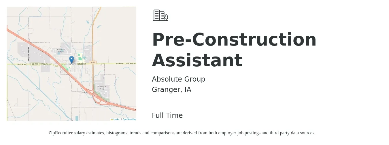 Absolute Group job posting for a Pre-Construction Assistant in Granger, IA with a salary of $19 to $26 Hourly with a map of Granger location.