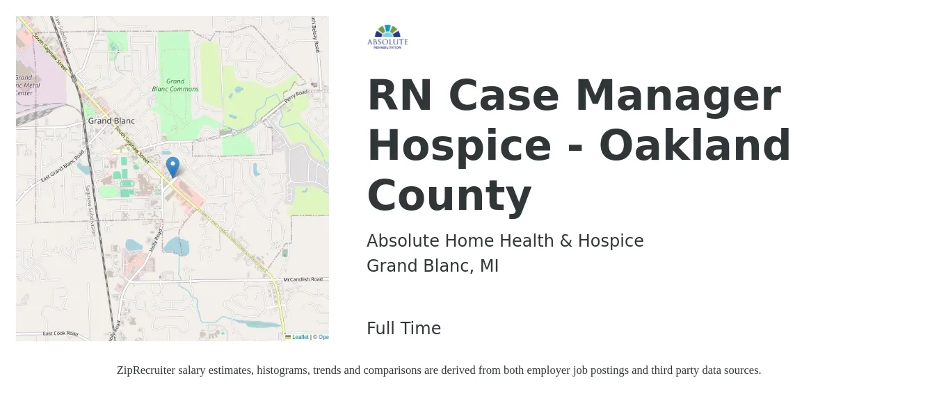 Absolute Home Health & Hospice job posting for a RN Case Manager Hospice - Oakland County in Grand Blanc, MI with a salary of $31 to $51 Hourly with a map of Grand Blanc location.