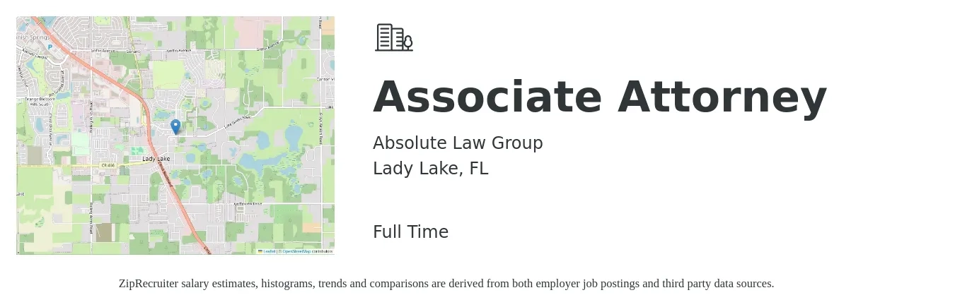 Absolute Law Group job posting for a Associate Attorney in Lady Lake, FL with a salary of $70,100 to $113,900 Yearly with a map of Lady Lake location.