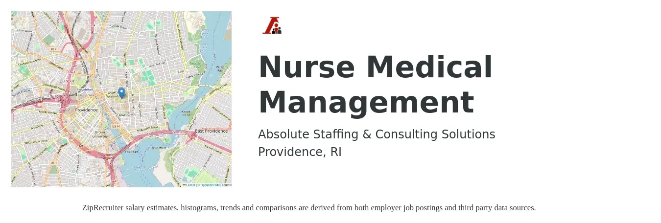 Absolute Staffing & Consulting Solutions job posting for a Nurse Medical Management in Providence, RI with a salary of $31 to $46 Hourly with a map of Providence location.