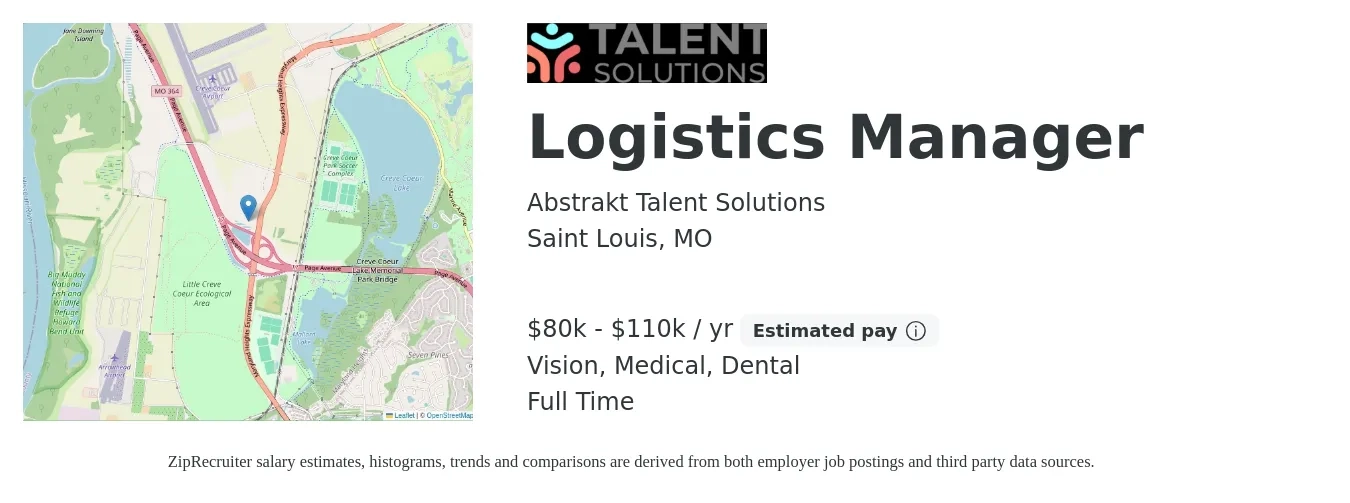 Abstrakt Talent Solutions job posting for a Logistics Manager in Saint Louis, MO with a salary of $80,000 to $110,000 Yearly and benefits including medical, pto, retirement, vision, dental, and life_insurance with a map of Saint Louis location.