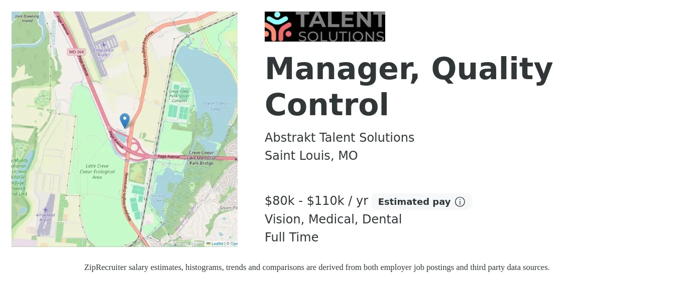 Abstrakt Talent Solutions job posting for a Manager, Quality Control in Saint Louis, MO with a salary of $80,000 to $110,000 Yearly and benefits including life_insurance, medical, pto, retirement, vision, and dental with a map of Saint Louis location.