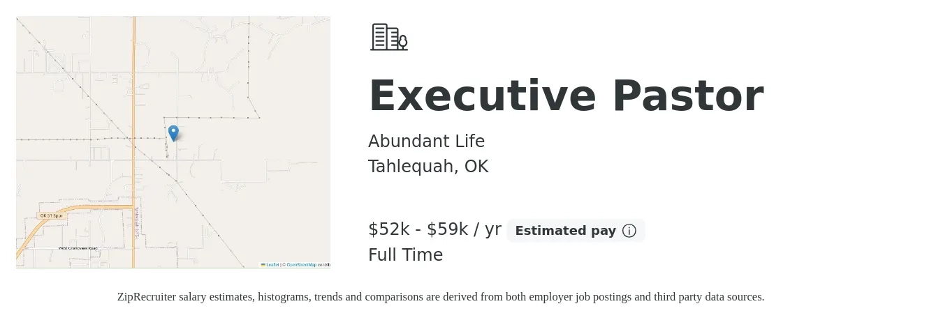 Abundant Life job posting for a Executive Pastor in Tahlequah, OK with a salary of $52,000 to $59,000 Yearly and benefits including pto with a map of Tahlequah location.