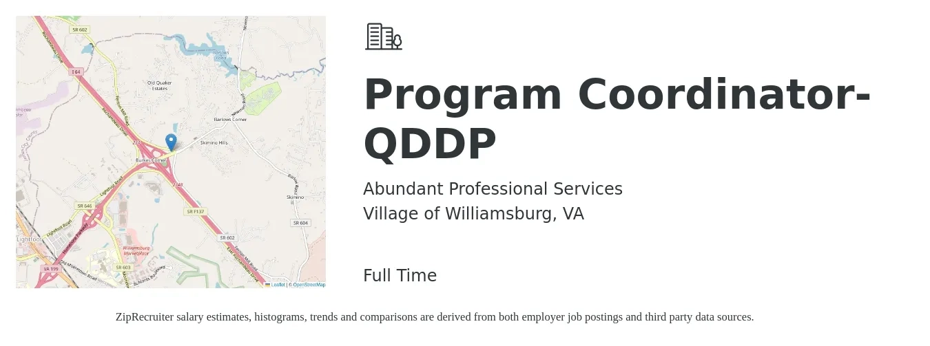 Abundant Professional Services job posting for a Program Coordinator-QDDP in Village of Williamsburg, VA with a salary of $38,100 to $56,200 Yearly with a map of Village of Williamsburg location.