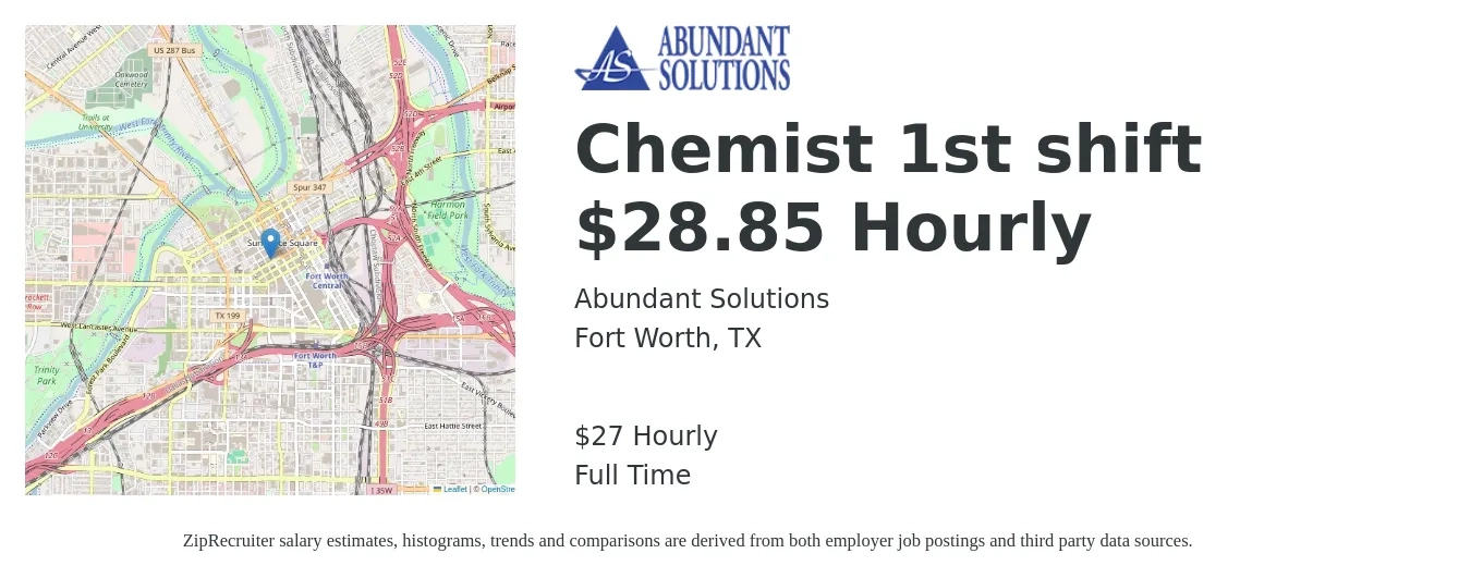 Abundant Solutions job posting for a Chemist 1st shift $28.85 Hourly in Fort Worth, TX with a salary of $29 Hourly with a map of Fort Worth location.