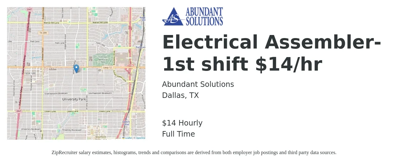 Abundant Solutions job posting for a Electrical Assembler- 1st shift $14/hr in Dallas, TX with a salary of $15 Hourly with a map of Dallas location.