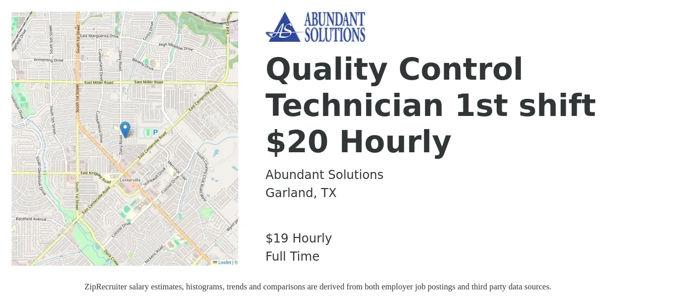 Abundant Solutions job posting for a Quality Control Technician 1st shift $20 Hourly in Garland, TX with a salary of $20 Hourly with a map of Garland location.