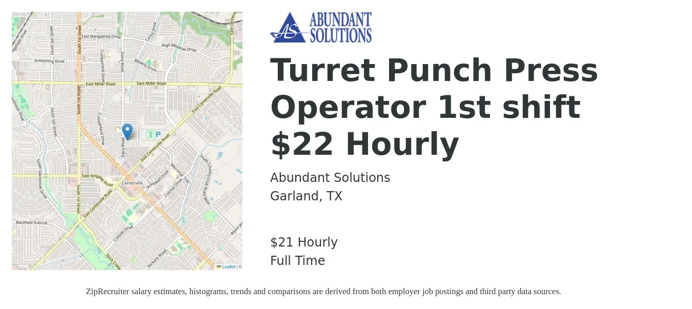 Abundant Solutions job posting for a Turret Punch Press Operator 1st shift $22 Hourly in Garland, TX with a salary of $22 Hourly with a map of Garland location.