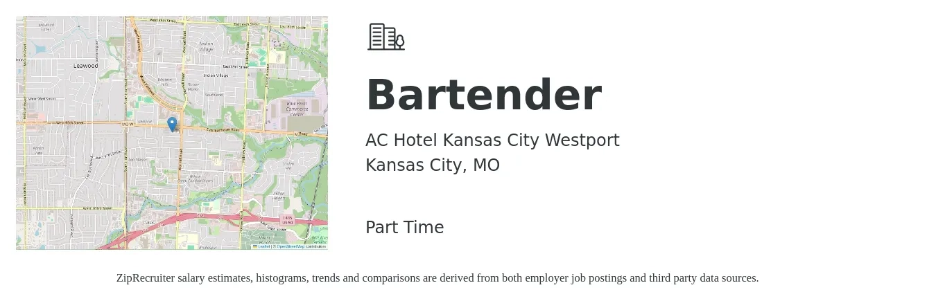 AC Hotel Kansas City Westport job posting for a Bartender in Kansas City, MO with a salary of $10 to $18 Hourly with a map of Kansas City location.