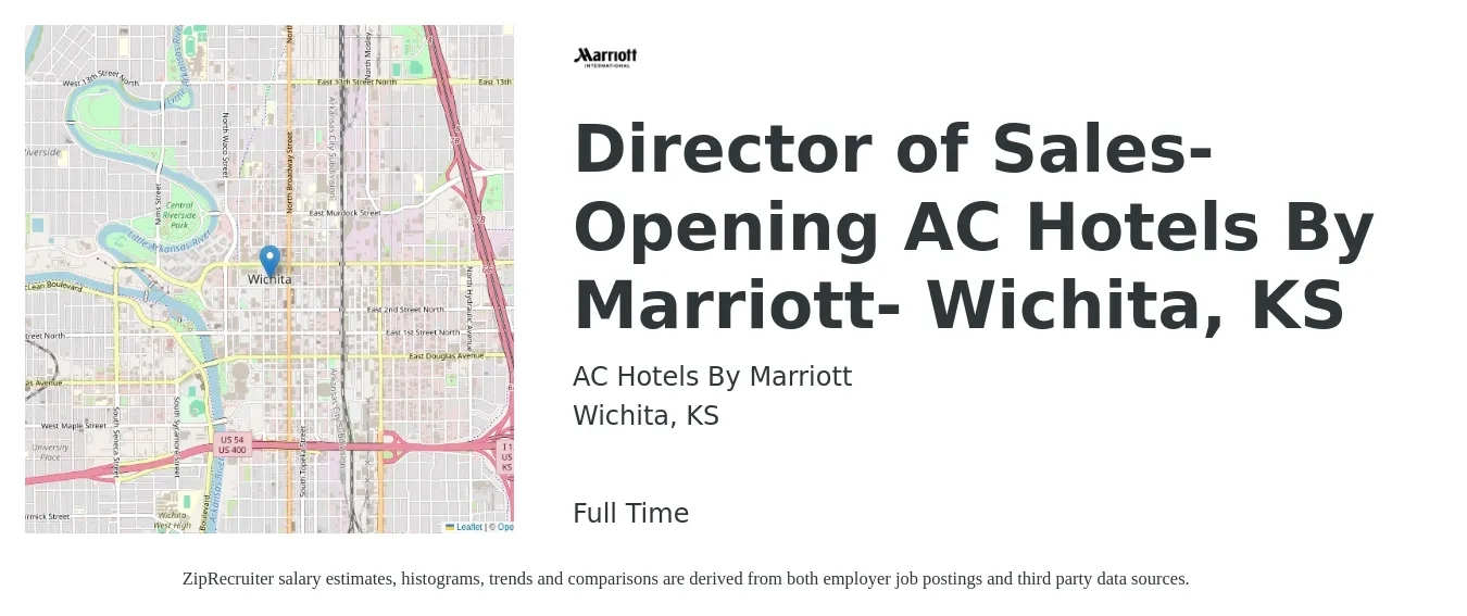 AC Hotels By Marriott job posting for a Director of Sales-Opening AC Hotels By Marriott- Wichita, KS in Wichita, KS with a salary of $63,100 to $111,800 Yearly with a map of Wichita location.
