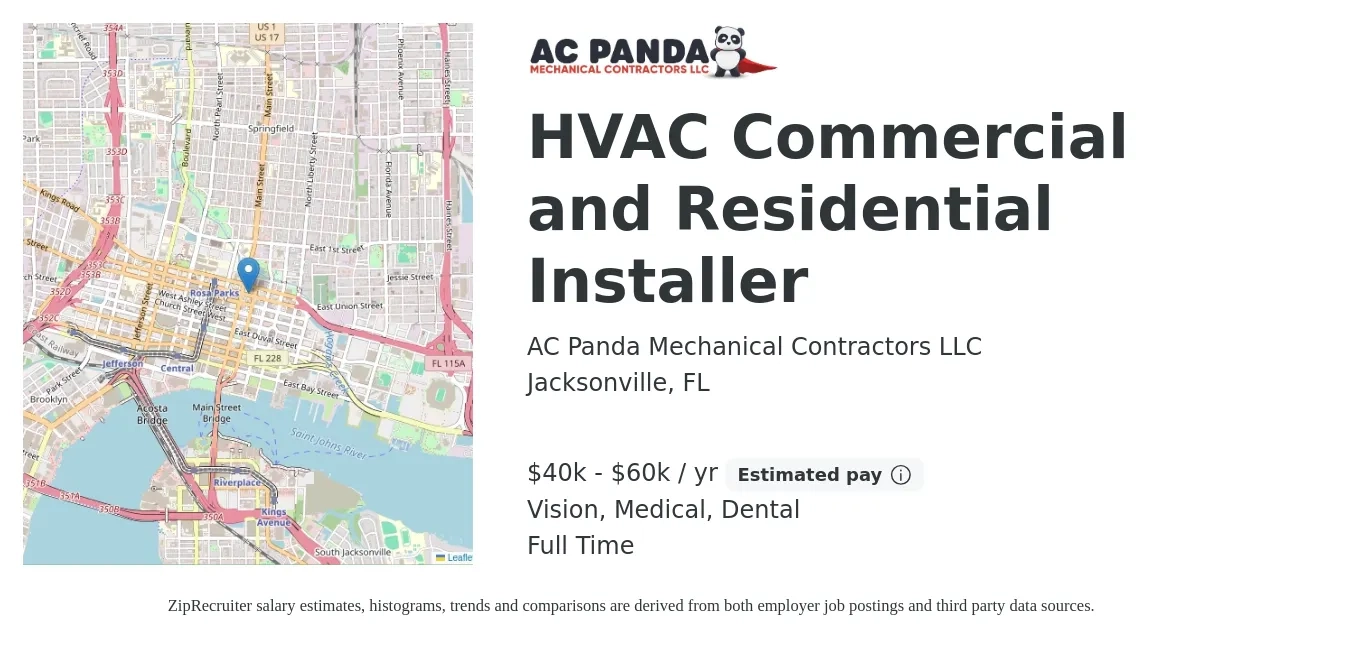 AC Panda Mechanical Contractors LLC job posting for a HVAC Commercial and Residential Installer in Jacksonville, FL with a salary of $40,000 to $60,000 Yearly and benefits including life_insurance, medical, pto, retirement, vision, and dental with a map of Jacksonville location.