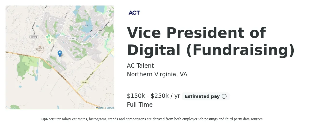 AC Talent job posting for a Vice President of Digital (Fundraising) in Northern Virginia, VA with a salary of $150,000 to $250,000 Yearly with a map of Northern Virginia location.
