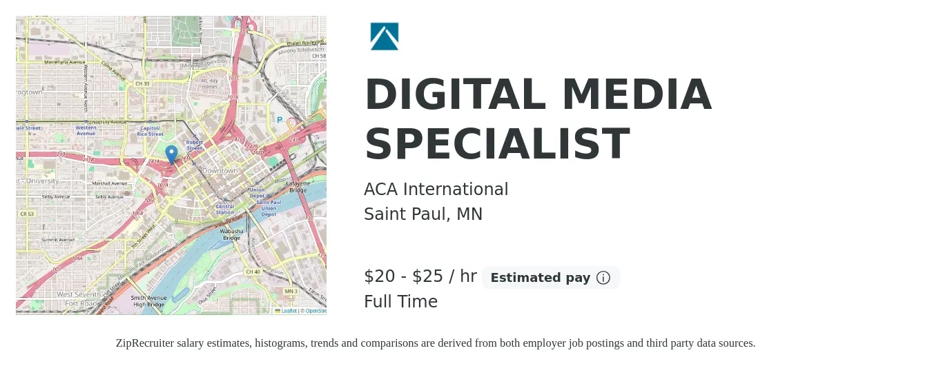 ACA International job posting for a DIGITAL MEDIA SPECIALIST in Saint Paul, MN with a salary of $22 to $26 Hourly with a map of Saint Paul location.