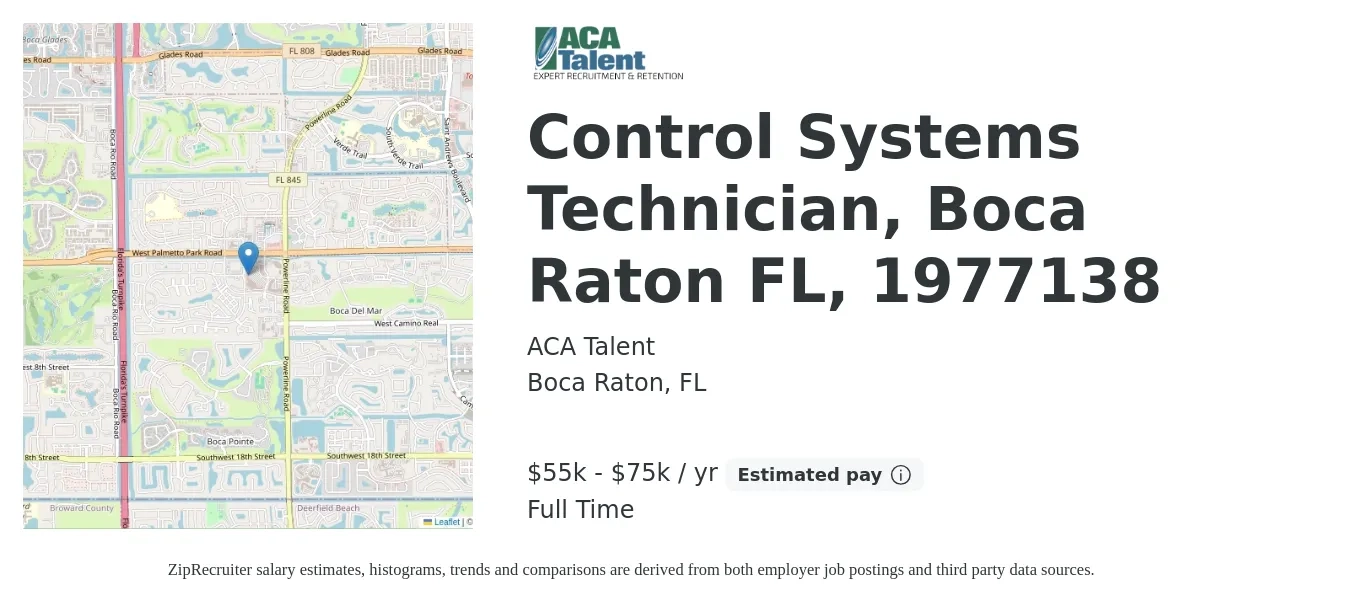 ACA Talent job posting for a Control Systems Technician, Boca Raton FL, 1977138 in Boca Raton, FL with a salary of $55,000 to $75,000 Yearly with a map of Boca Raton location.