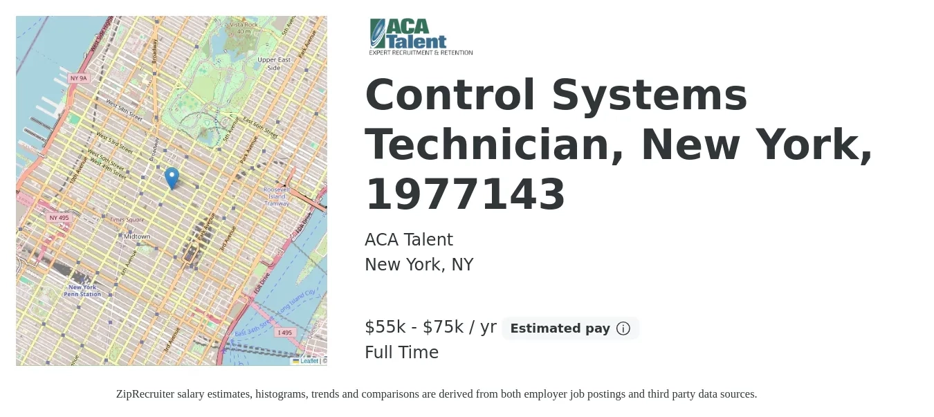 ACA Talent job posting for a Control Systems Technician, New York, 1977143 in New York, NY with a salary of $55,000 to $75,000 Yearly with a map of New York location.