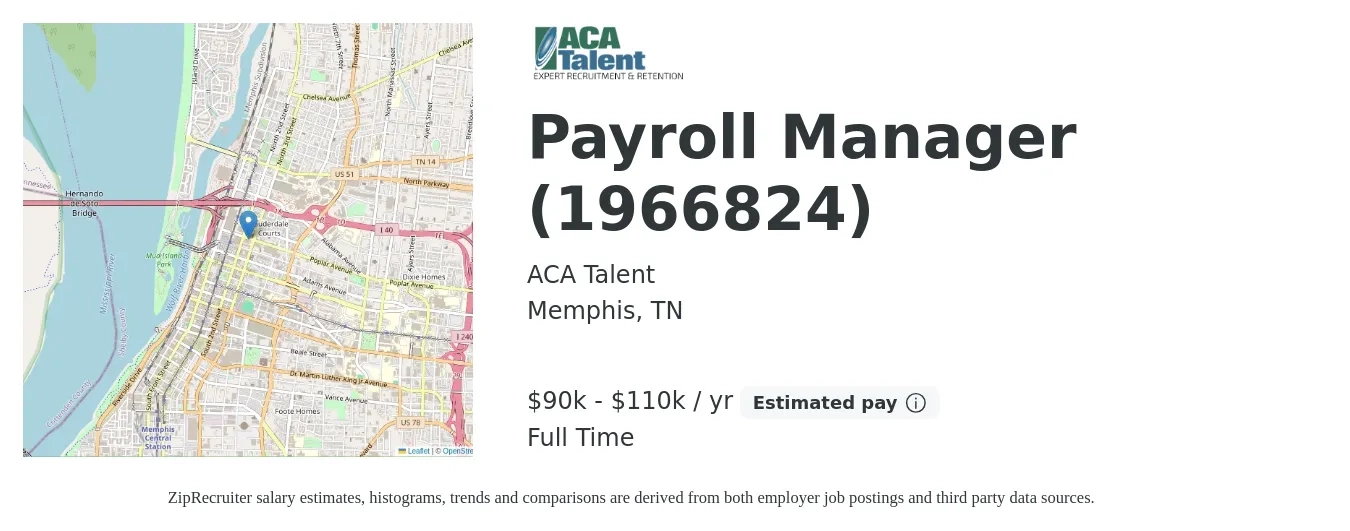 ACA Talent job posting for a Payroll Manager (1966824) in Memphis, TN with a salary of $90,000 to $110,000 Yearly with a map of Memphis location.