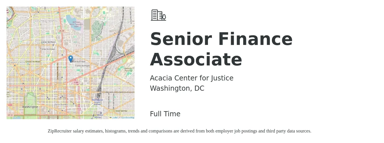 Acacia Center for Justice job posting for a Senior Finance Associate in Washington, DC with a salary of $2,000 Weekly with a map of Washington location.