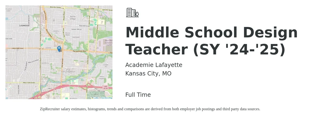 Academie Lafayette job posting for a Middle School Design Teacher (SY '24-'25) in Kansas City, MO with a salary of $43,500 to $59,900 Yearly with a map of Kansas City location.