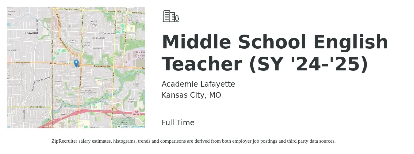 Academie Lafayette job posting for a Middle School English Teacher (SY '24-'25) in Kansas City, MO with a salary of $45,400 to $58,900 Yearly with a map of Kansas City location.