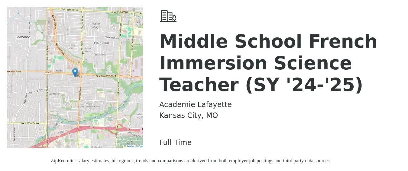 Academie Lafayette job posting for a Middle School French Immersion Science Teacher (SY '24-'25) in Kansas City, MO with a salary of $44,400 to $58,400 Yearly with a map of Kansas City location.