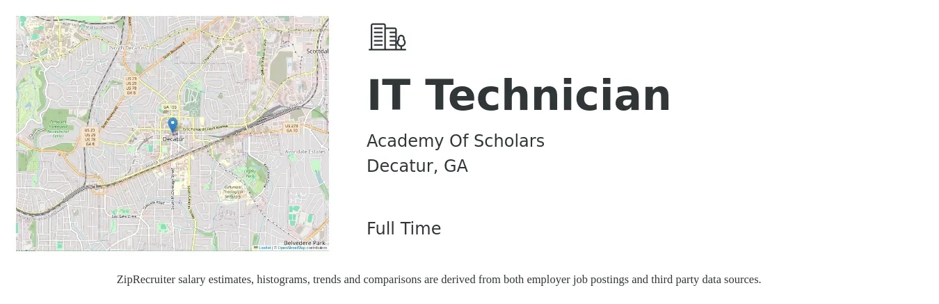 Academy Of Scholars job posting for a IT Technician in Decatur, GA with a salary of $36,600 to $53,700 Yearly with a map of Decatur location.